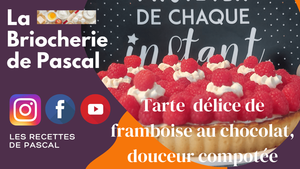 La Pâtisserie – Les recettes de La Briocherie de Pascal