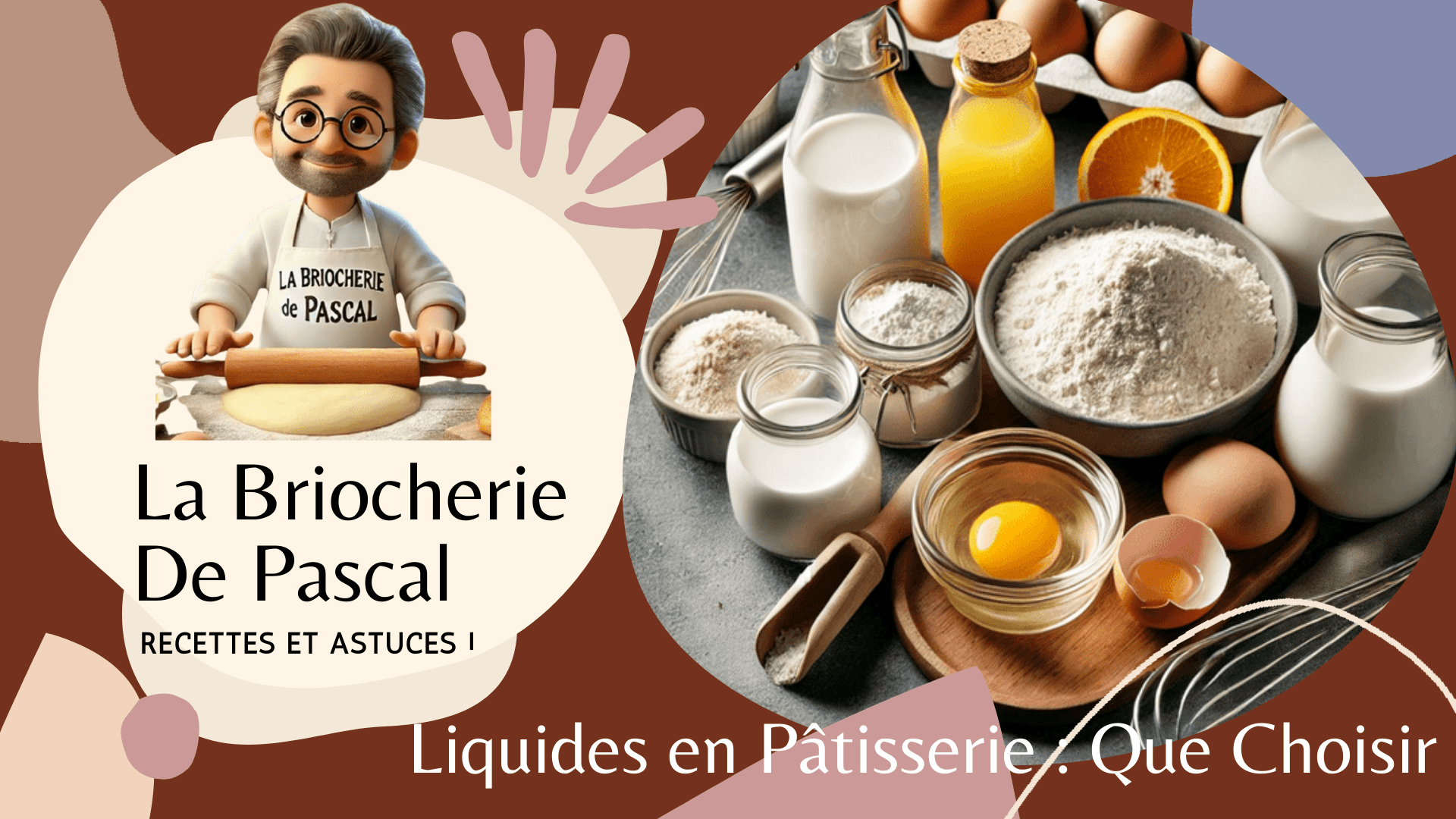 Les recettes de La Briocherie de Pascal – Découvrez l’authenticité et ...